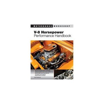 V-8 Horsepower Performance Handbook (Motorbooks Workshop)