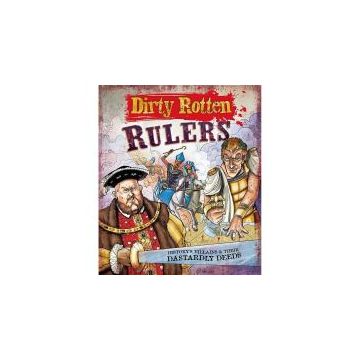 Dirty Rotten: Rulers