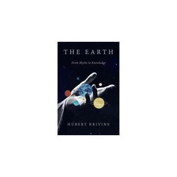 The Earth: From Myths to Knowledge
