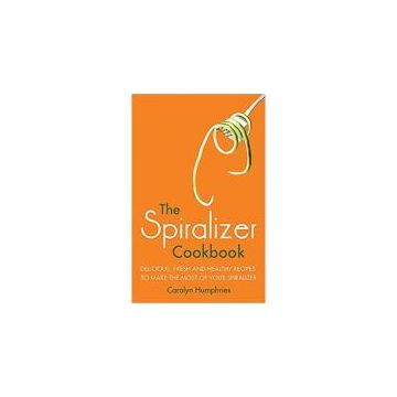 The Spiralizer Cookbook