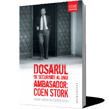 Dosarul de securitate al unui ambasador. Coen Stork
