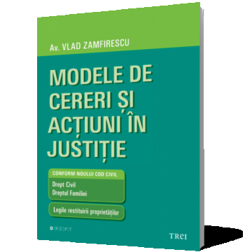 Modele de cereri şi acţiuni în justiţie
