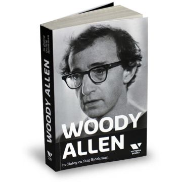 Woody Allen în dialog cu Stig Björkman