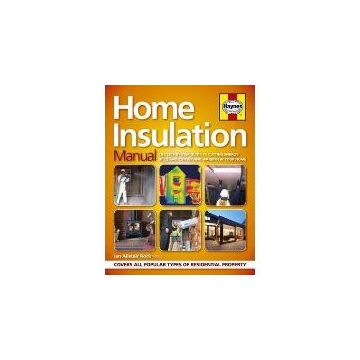 Home Insulation Manual : How to cut energy bills