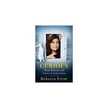 Curious: True Stories and Loose Connections