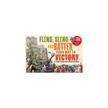 Fling, Sling and Battle Your Way to Victory