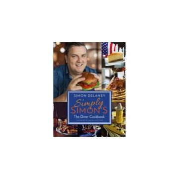 Simply Simon's: The Diner Cookbook
