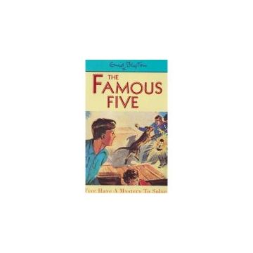 The Famous Five: Five Have A Mystery To Solve: Vol. 20