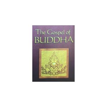 The Gospel Of Buddha