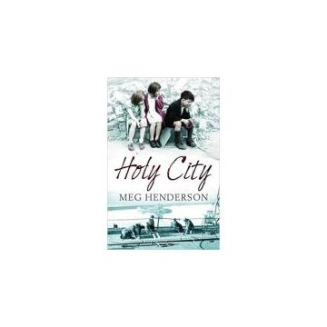 The Holy City: A Tale of Clydebank