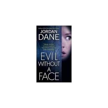 Evil Without a Face (Sweet Justice 1)