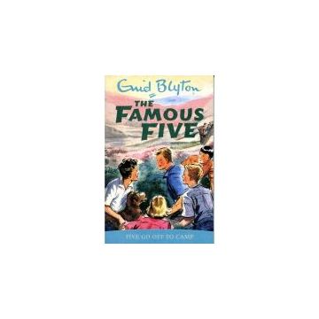 The Famous Five: Five Go Off To Camp: Vol. 7