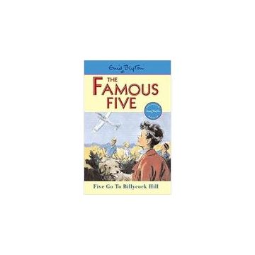 The Famous Five: Five Go to Billycock Hill: Vol. 16