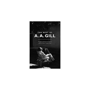 Best Of A. A. Gill