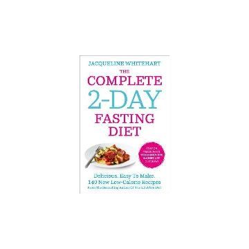 The Complete 2-Day Fasting Diet