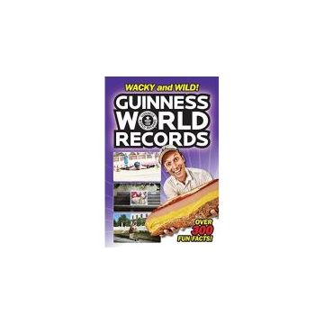 WACKY AND WILD! GUINESS WORLD RECORDS