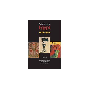 Re-Envisioning Egypt, 1919-1952
