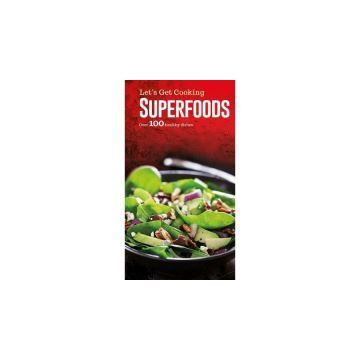 Superfoods (Let's Get Cooking)