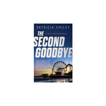 The Second Goodbye (A Pacific Homicide, 3)