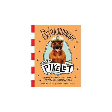 Extraordinary Life of Pikelet