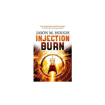 Injection Burn (The Darwin Elevator 4)