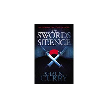 The Swords of Fire: Book 1