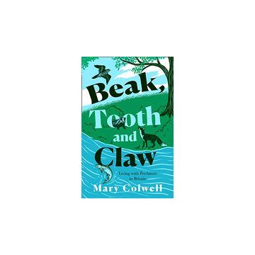 Beak, Tooth and Claw