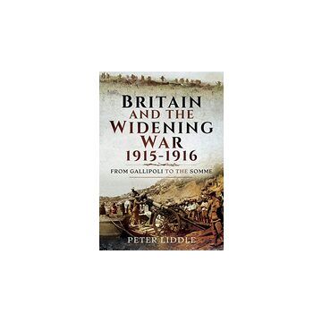 Britain and a Widening War, 1915-1916