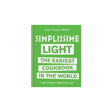 Simplissime Light The Easiest Cookbook in the World