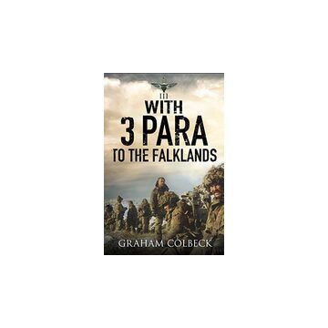 With 3 Para to the Falklands