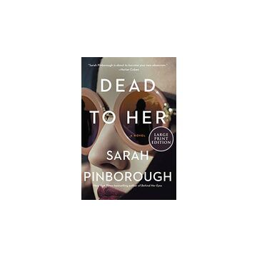 Dead to her: a novel