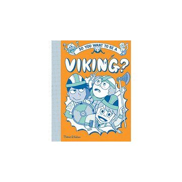 So You Want to Be a Viking?