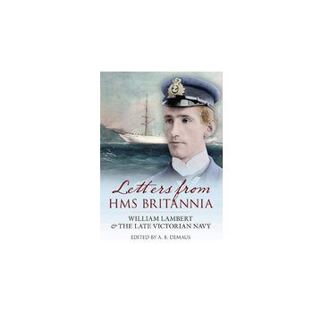Letters from HMS BRITANNIA