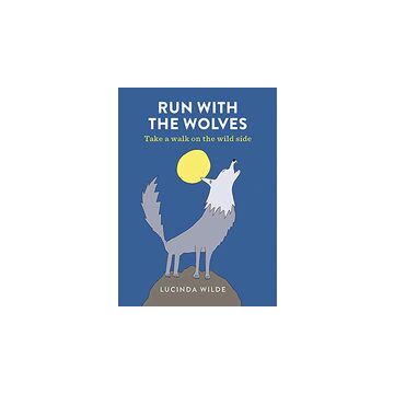 Run with the Wolves