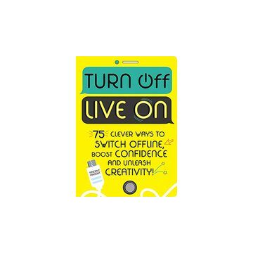 Turn Off, Live On