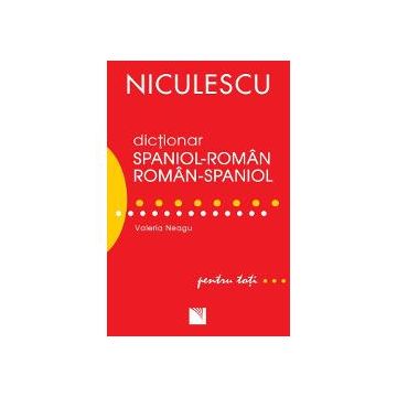 Dictionar spaniol-roman, roman-spaniol pentru toti