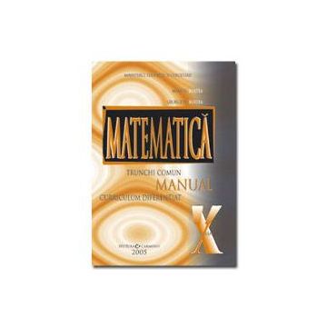 Matematica clasa a IX a Trunchi Comun Curriculum Diferentiat