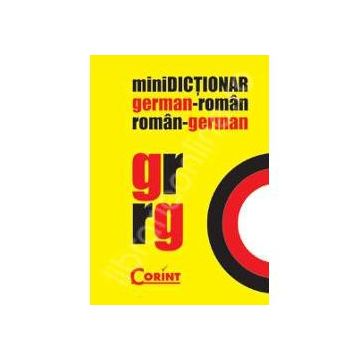 Minidictionar german-roman, roman-german 2016