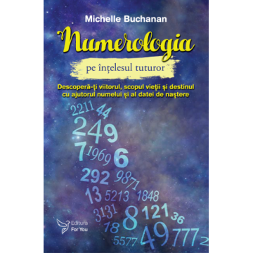 Numerologia pe înțelesul tuturor - Michelle Buchanan