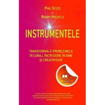 Instrumentele - Phil Stutz, Barrt Michels