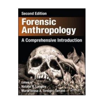 Forensic Anthropology - Natalie R. Langley, MariaTeresa A. Tersigni-Tarrant
