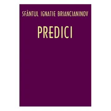 Predici - Ignatie Briancianinov