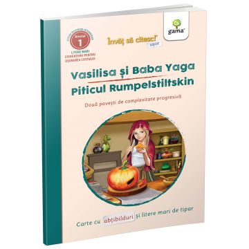 Invăț să citesc de mic! Vasilisa și Baba Yaga • Piticul Rumpelstiltskin
