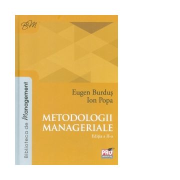 Metodologii manageriale. Editia a II-a