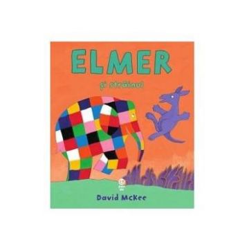 Elmer si strainul - David McKee
