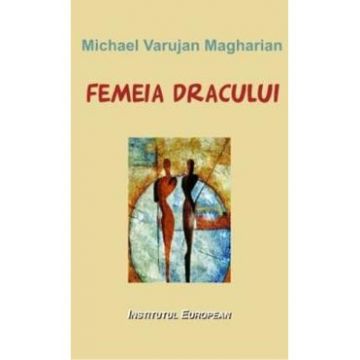 Femeia dracului - Michael Varujan Magharian