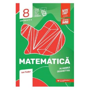 Matematica - Clasa 8 Partea - Initiere - Ion Tudor