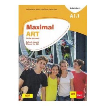 Maximal ART A1.1 - Limba germana - Clasa 5 L2 - Caietul elevului + CD - Julia Katharina Weber, Lidija Sober, Claudia Brass