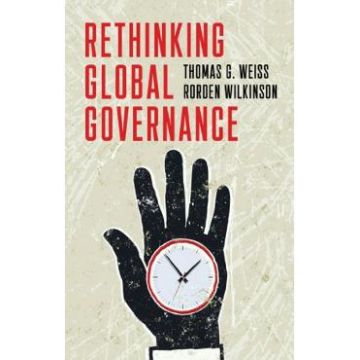 Rethinking Global Governance - Thomas G. Weiss