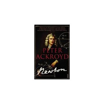 Newton: BRIEF LIVES 3 BY Peter Ackroyd